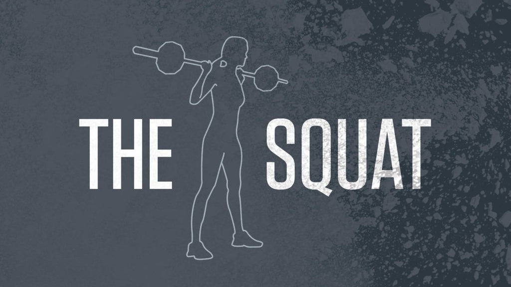 The Squat: What you Need to Know